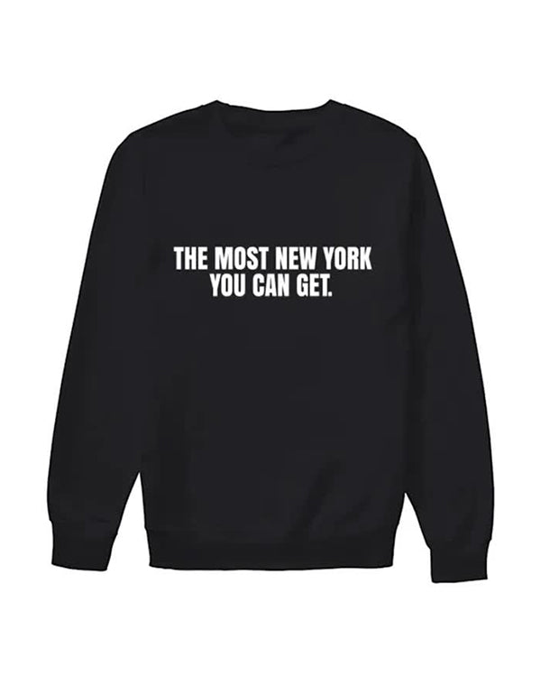 And Just Like That Carrie Bradshaw The Most New York You Can Get Sweatshirt